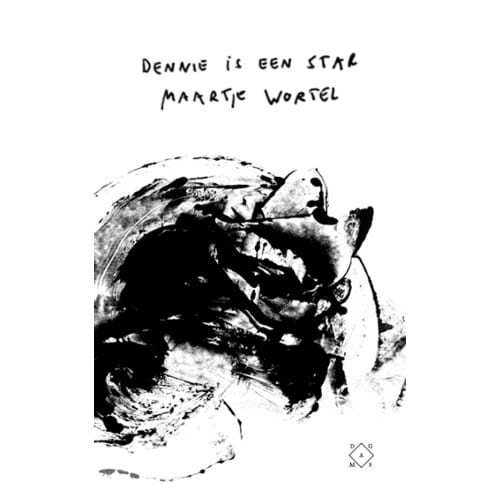 Dennie Is Een Star - Maartje Wortel