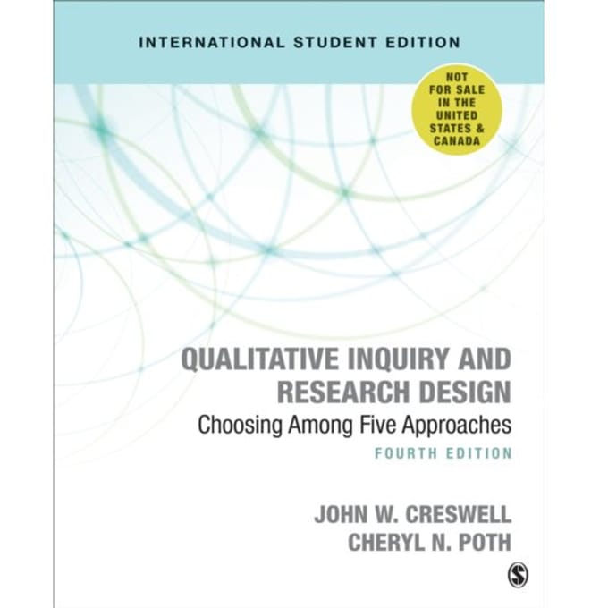 Qualitative Inquiry And Research Design (International Student Edition) - Creswell