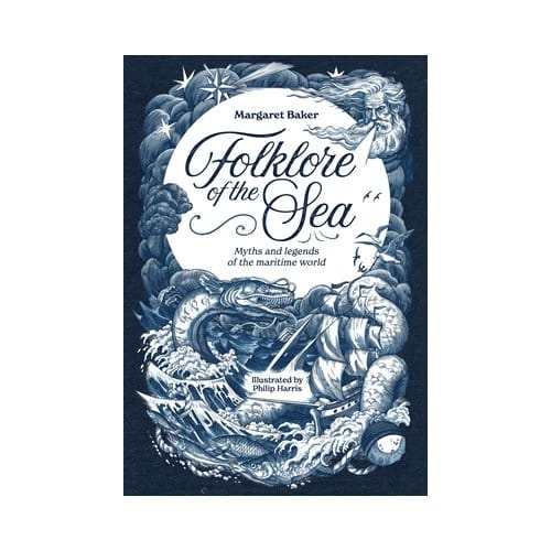 Folklore Of The Sea - Margaret Baker
