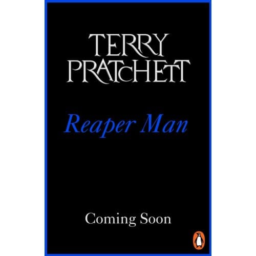 Reaper Man - Discworld Novels - Terry Pratchett
