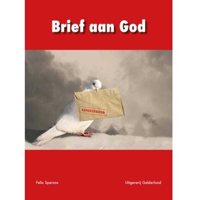 Brief Aan God - Felix Sperans