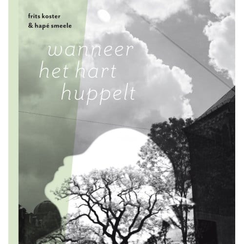 Wanneer Het Hart Huppelt - Hapé Smeele