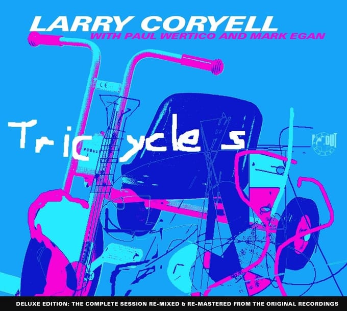 Larry Coryell - Tricycles (CD) (Deluxe Edition) (Remastered)