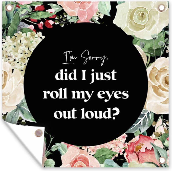 Tuindoek Tiener - Quote - Ogen - 100x100 cm