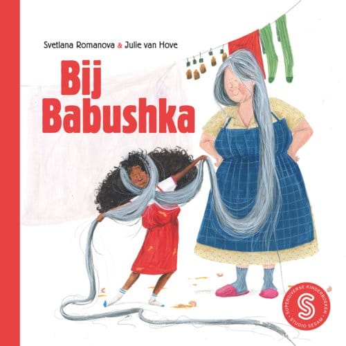 Bij Babushka - Sesam-Prentenboeken - Svetlana Romanova
