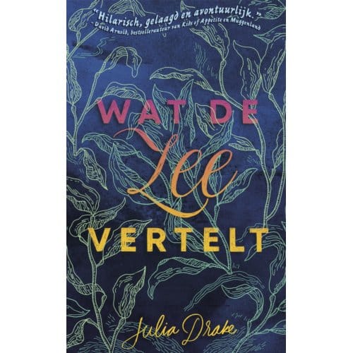 Wat De Zee Vertelt - Julia Drake
