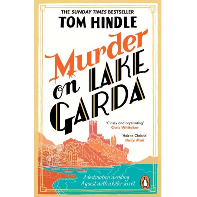 Murder On Lake Garda - Tom Hindle