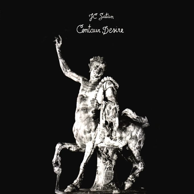 J.C. Satan - Centaur Desire (LP)