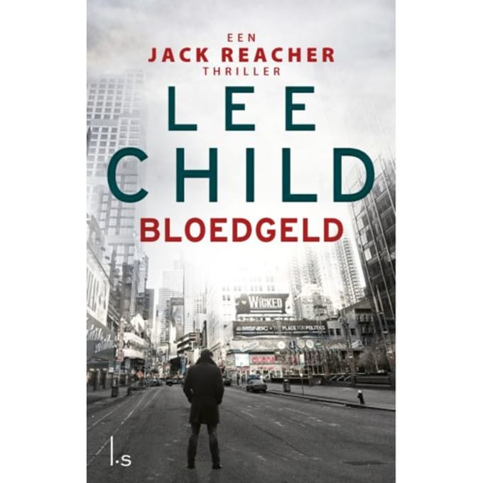 Bloedgeld - Jack Reacher - Lee Child