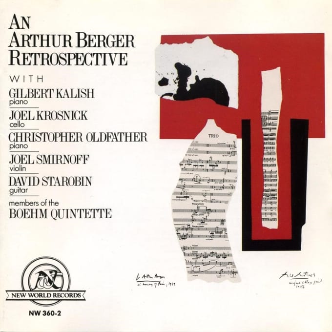 Gilbert Kalish, Christopher Oldfather, Joel Krosnick - An Arthur Berger Retrospective (CD)