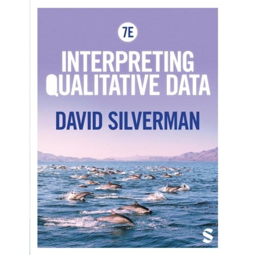 Interpreting Qualitative Data - Silverman, David