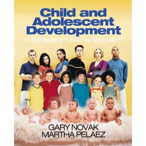 Child And Adolescent Development - Gary D. Novak