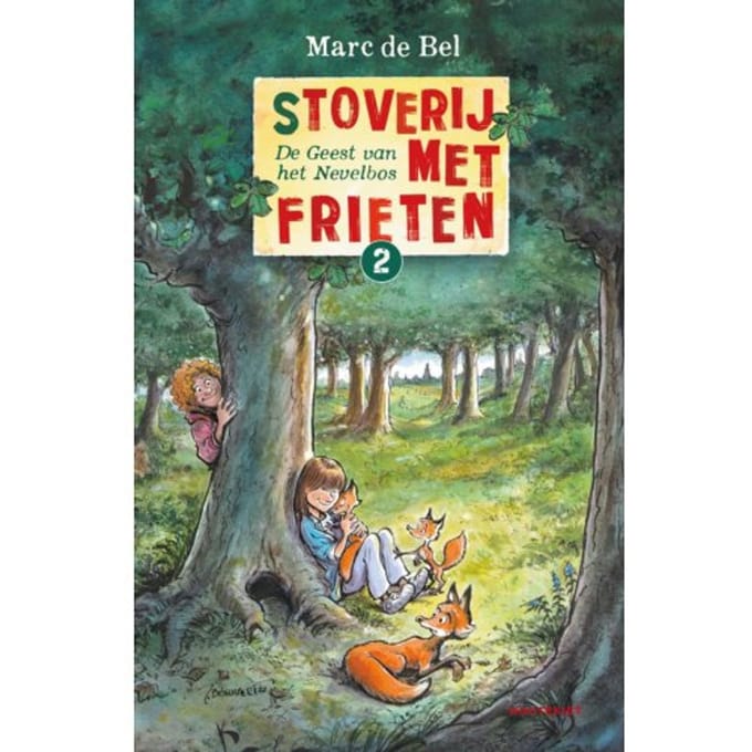 De Geest Van Het Nevelbos - (S)Toverij Met Frieten - Marc de Bel