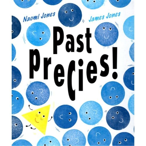 Past Precies! - Naomi Jones