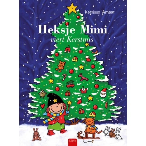 Heksje Mimi Viert Kerstmis - Heksje Mimi - Kathleen Amant
