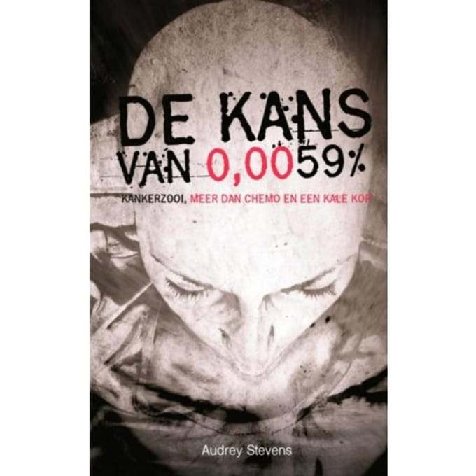 De Kans Van 0,0059% - Audrey Stevens