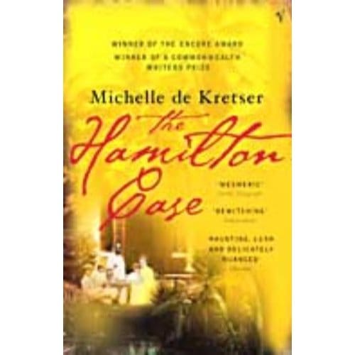 The Hamilton Case - Michelle De Kretser