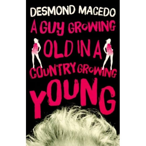 Guy Growing Old In A Country Growing Young - Macedo Desmond