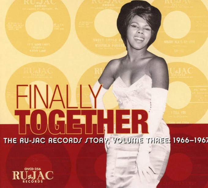 Finally Together: The Ru-Jac Records Story Vol.3: 1966-1967 - Various