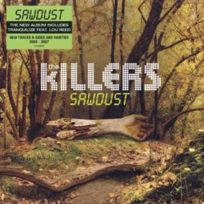 Sawdust - The Killers