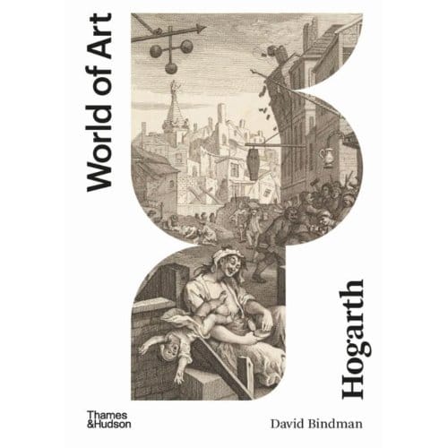 Hogarth - World Of Art - David Bindman