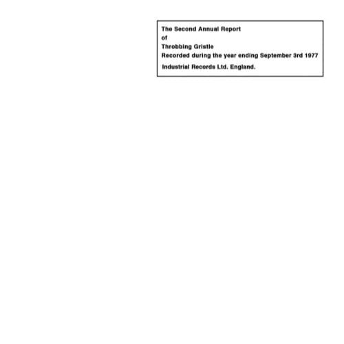Throbbing Gristle - The Second Annual Report Of Throbbing Gristle (2 CD) (Remastered)