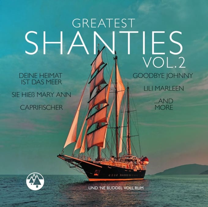 Various Artists - Greatest Shanties Vol. 2