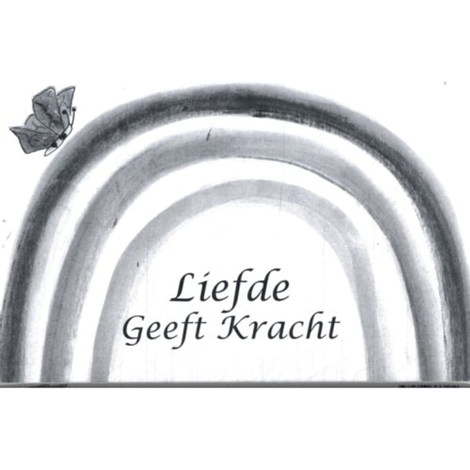 Liefde Geeft Kracht - Hein Lambregts