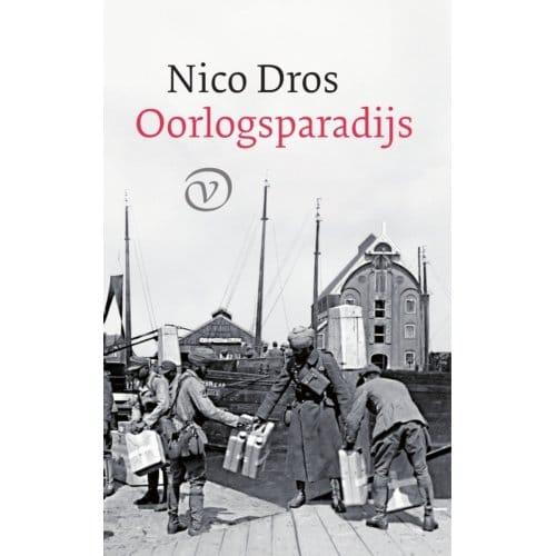 Oorlogsparadijs - Nico Dros
