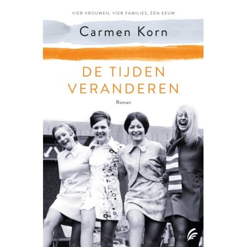 De Tijden Veranderen - De Nieuwe Tijd - Carmen Korn