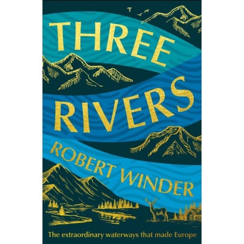 Three Rivers - Export Ed. Elliott & Thompson - Robert Winder