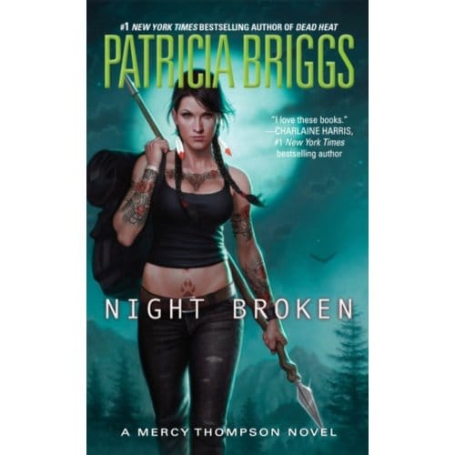 Night Broken - Mercy Thompson - Patricia Briggs