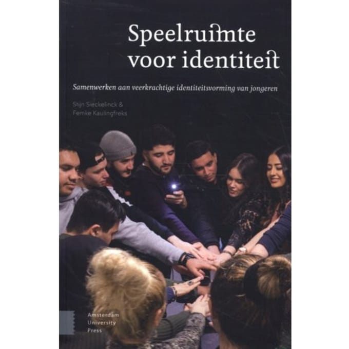 Speelruimte Voor Identiteit - Stijn Sieckelinck
