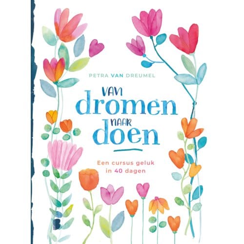 Van Dromen Naar Doen - Petra van Dreumel