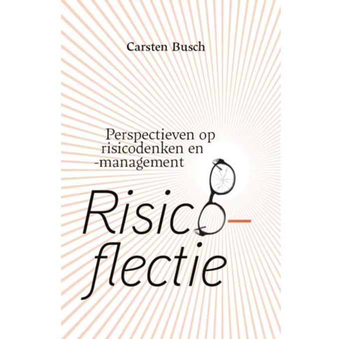 Risicoflectie - Carsten Busch
