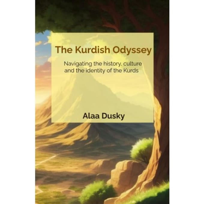 The Kurdish Odyssey - Alaa Dusky