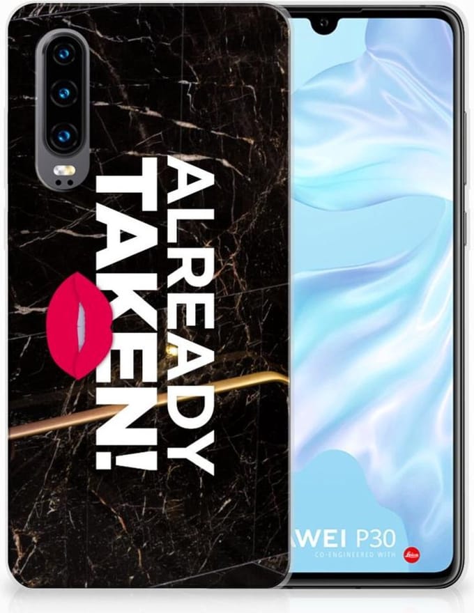 Huawei P30 Siliconen hoesje met naam Already Taken Black