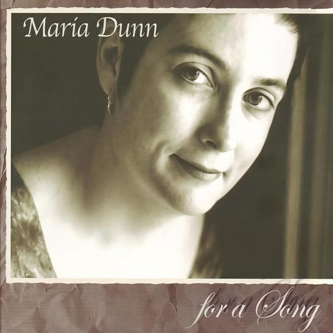 Maria Dunn - For A Song (CD)