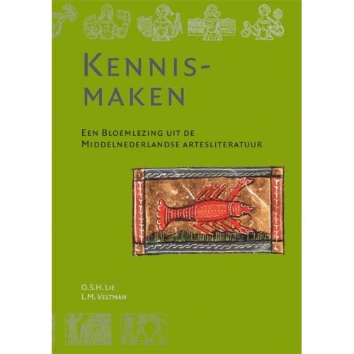 Kennis-Maken - Artesliteratuur In De Nederlanden
