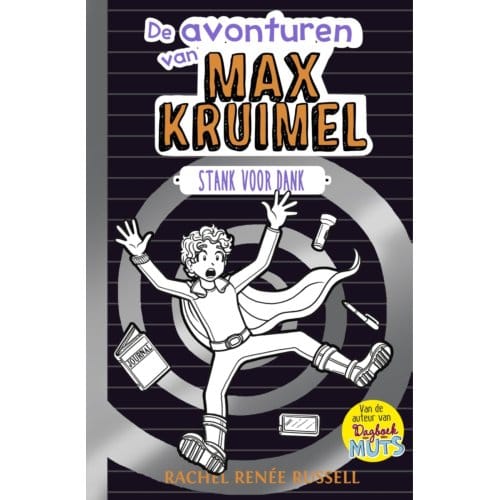 Stank Voor Dank - De Avonturen Van Max Kruimel - Rachel Renée Russell