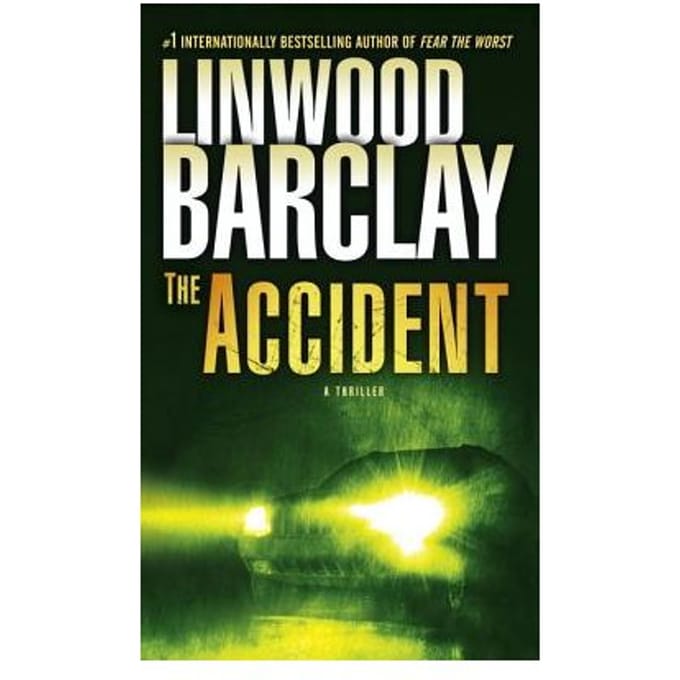 The Accident - Linwood Barclay
