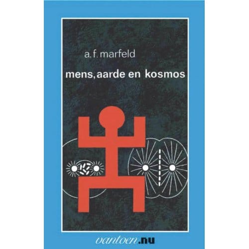 Mens Aarde En Kosmos - Vantoen.Nu - A.F. Marfeld