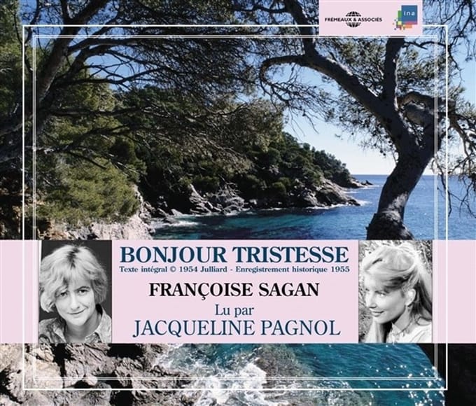Jacqueline Pagnol - Françoise Sagan: Bonjour Tristesse (3 CD)
