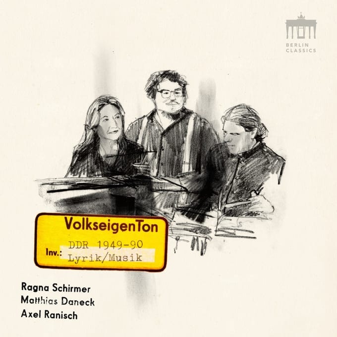 Ragna Schirmer, Matthias Daneck & Axel Ranisch - Volkseigenton (2 CD)
