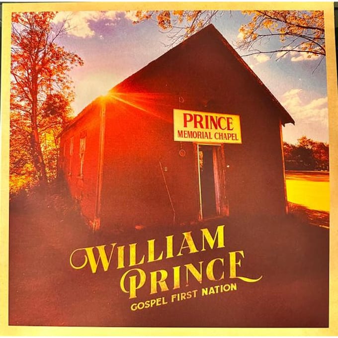 Gospel First Nation - William Prince