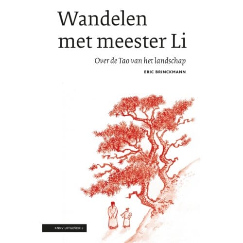Wandelen Met Meester Li - Eric Brinckmann