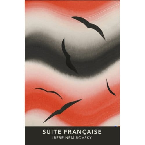 Suite Francaise - French Vintage Classics - Irene Nemirovsky