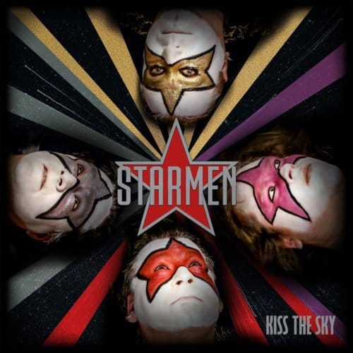 Kiss The Sky - Starmen