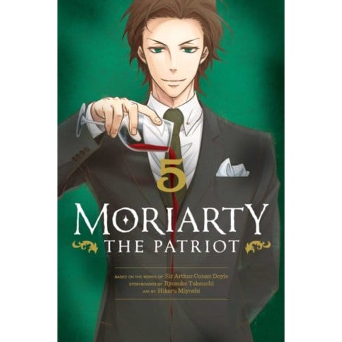 Moriarty The Patriot, Vol. 5 - Moriarty The Patriot - Ryosuke Takeuchi