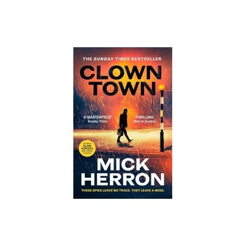 Clown Town - Slough House Thriller - Mick Herron
